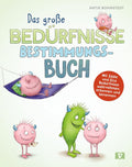 Das Bedürfnisse-Bestimmungsbuch